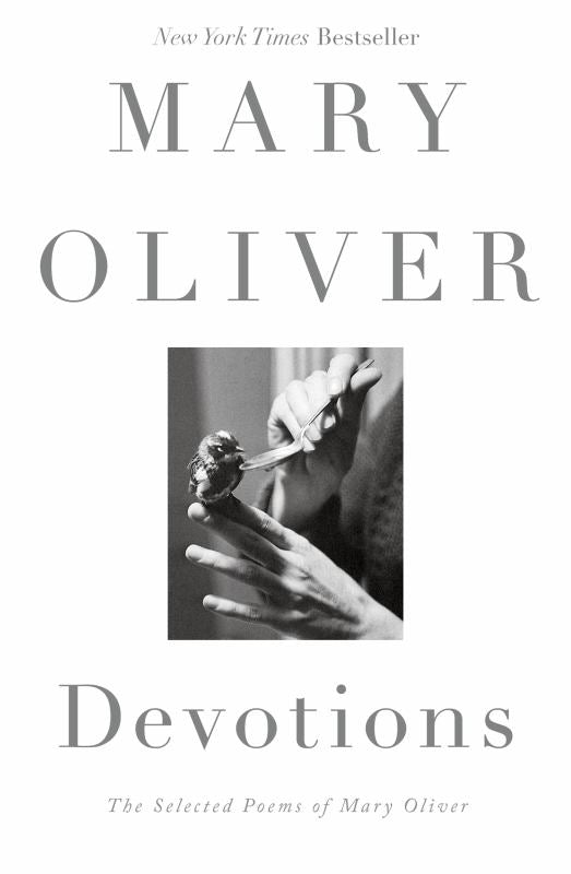 Devotions: The Selected Poems of Mary Oliver